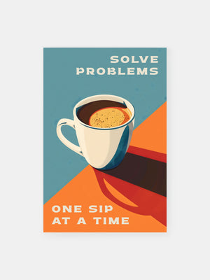 Cafe Latte Motivational Poster