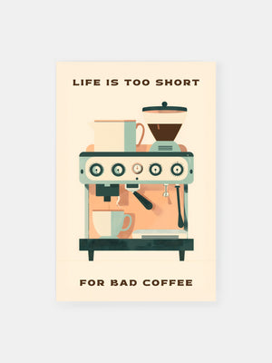 Coffee Machine Motivational Minimalistic Poster