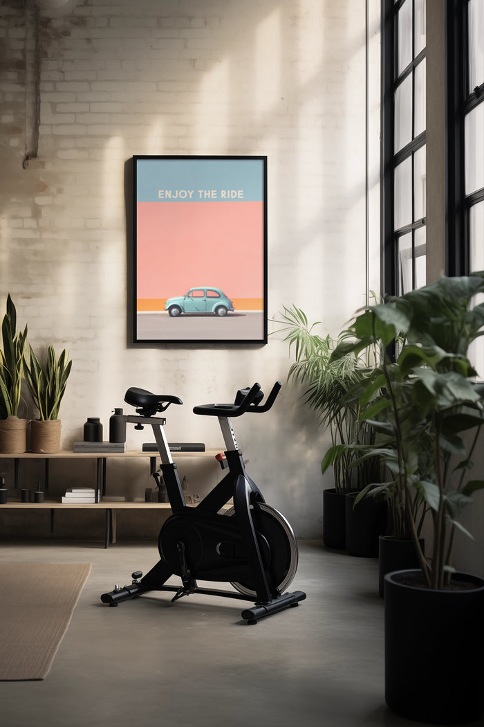 Modern interior with 'Enjoy the Ride' inspirational poster featuring a vintage car, exercise bike and houseplants