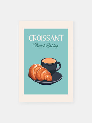 French Café Croissant Poster
