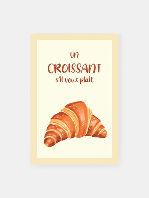 French Croissant Bakery Poster