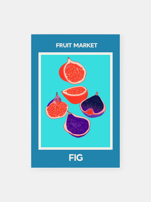 Vibrant Fig Poster