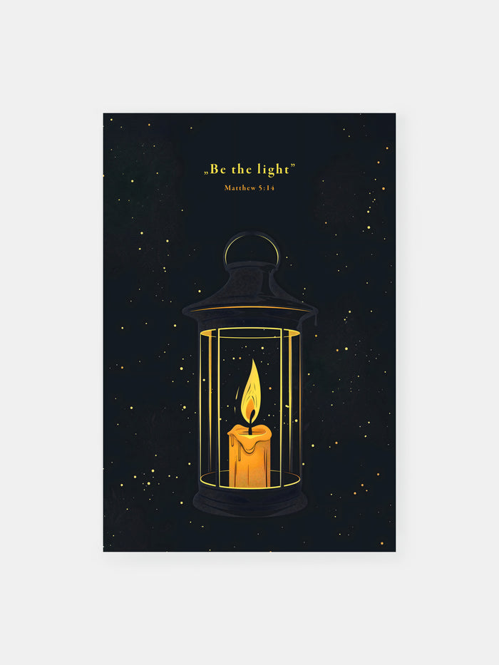 Bible Verse Be The Light Poster
