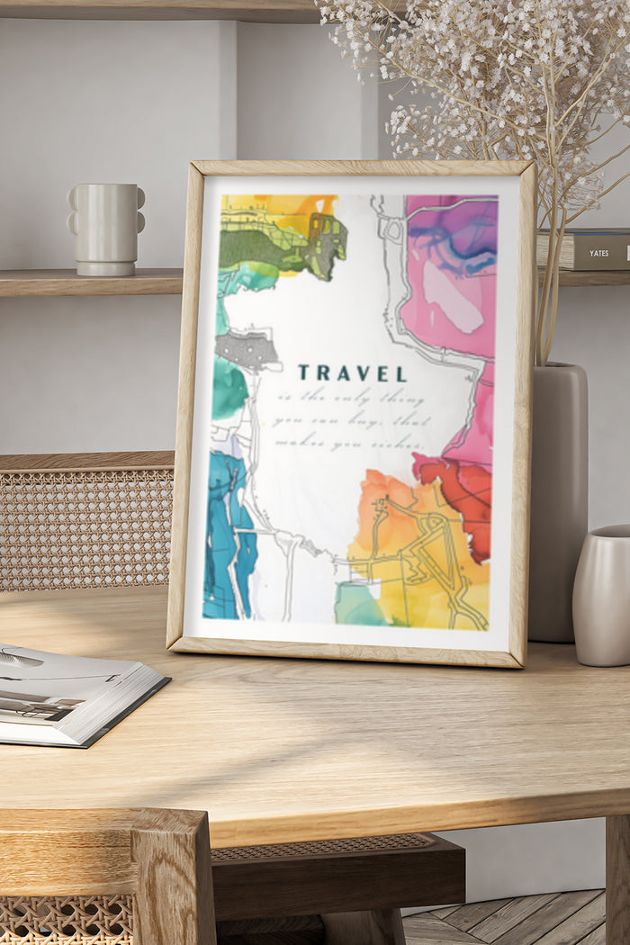 Colorful travel-themed poster with inspirational quote in a modern home decor setting