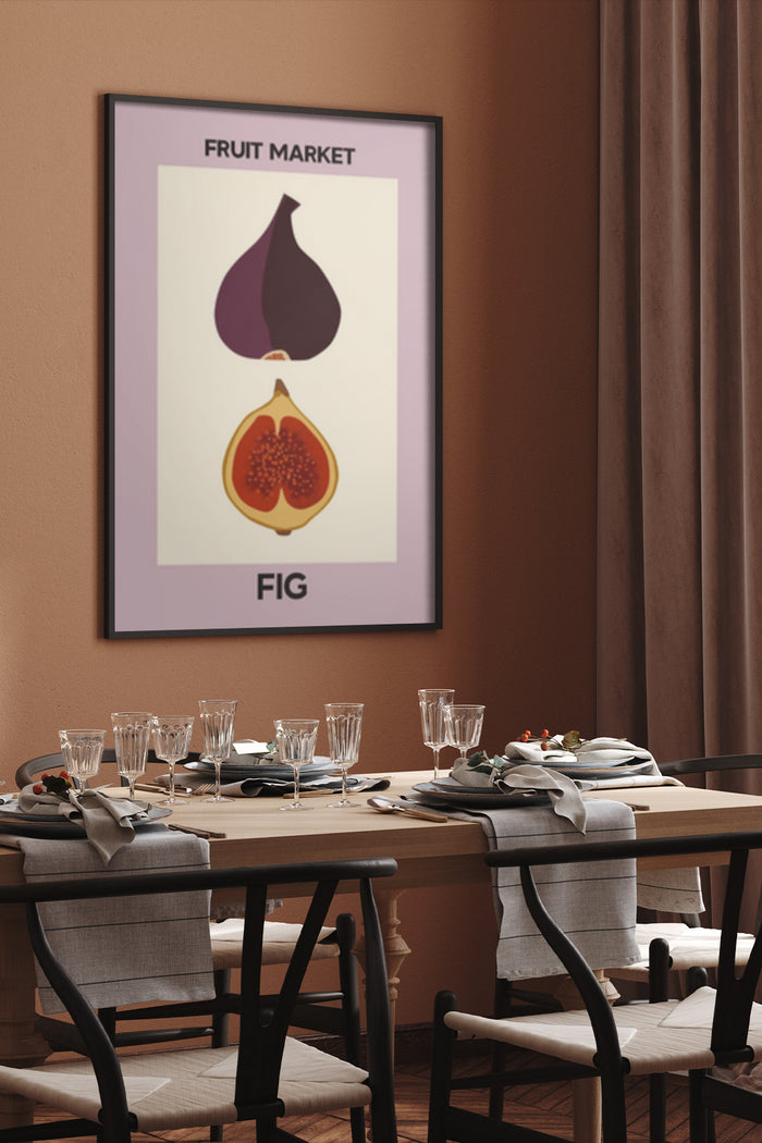 Modern dining room with a framed advertisement poster of Fruit Market Fig on wall