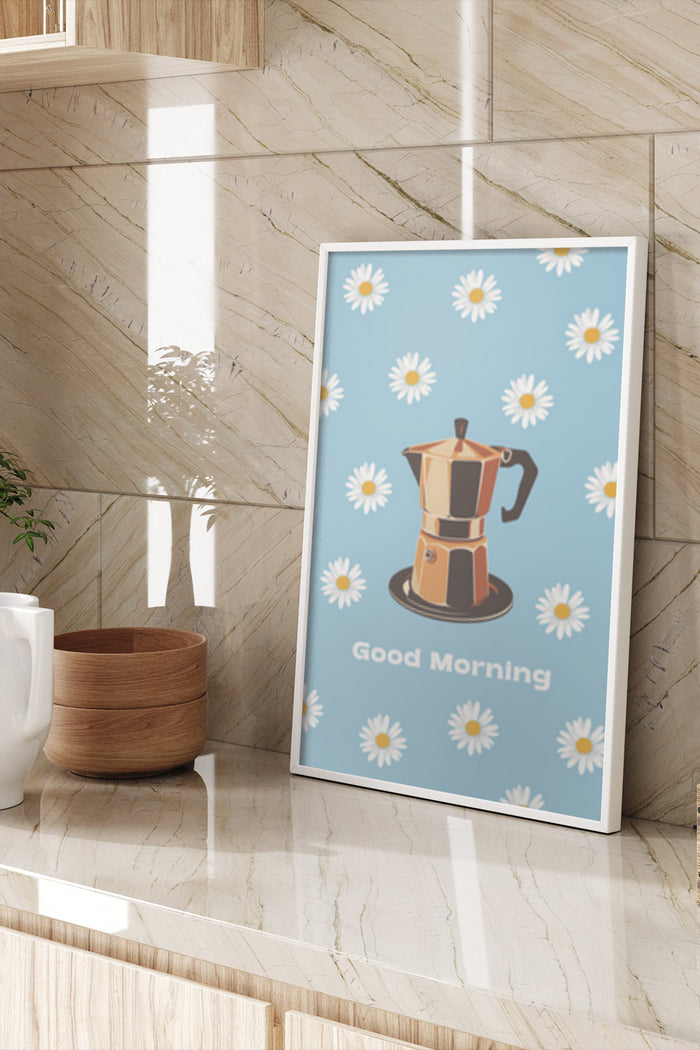 Good Morning coffee moka pot poster with daisy flowers in a modern kitchen setting