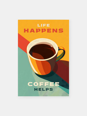 Kaffee Motivationsspruch Poster