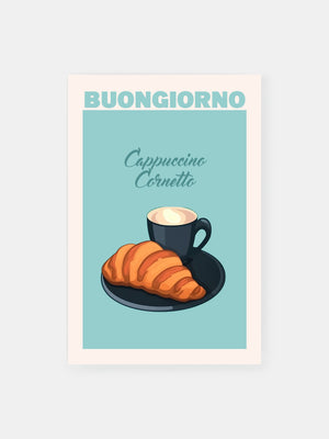 Italian Cappuccino Cornetto Poster